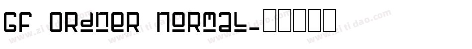 GF Ordner Normal字体转换